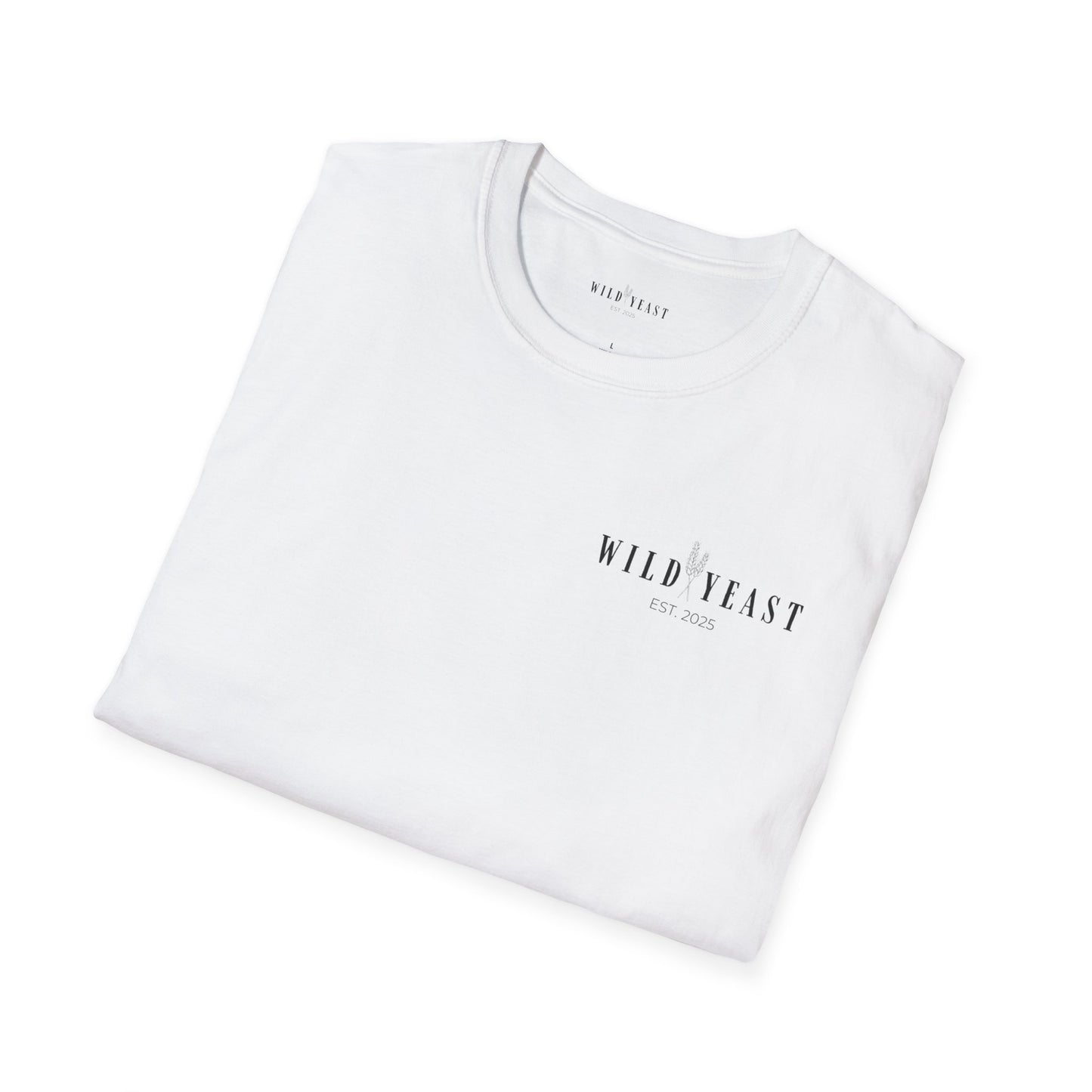 β¨ All I Need Is Jesus and My Sourdough Starter β Wild Yeast Softstyle Tee