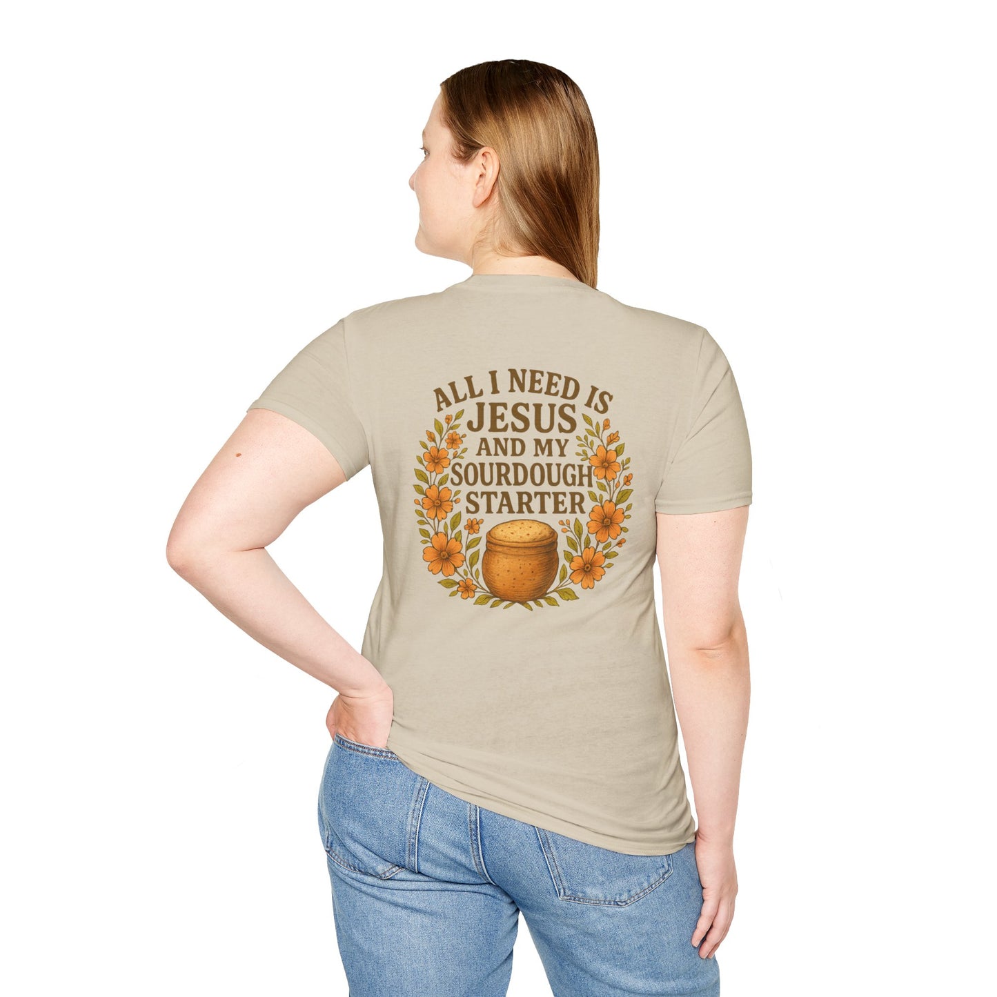 β¨ All I Need Is Jesus and My Sourdough Starter β Wild Yeast Softstyle Tee