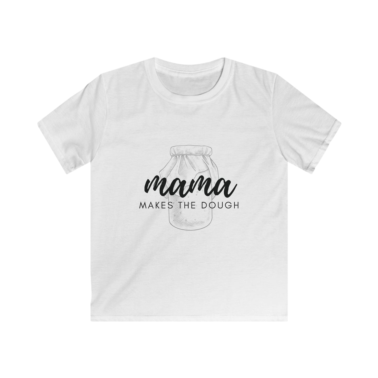 "Mama Makes the Dough" - Kids Softstyle Tee