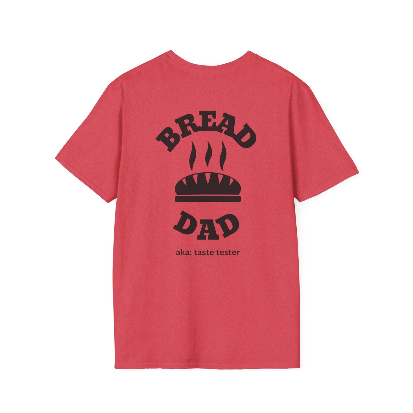 "Bread Dad" Unisex Softstyle T-Shirt