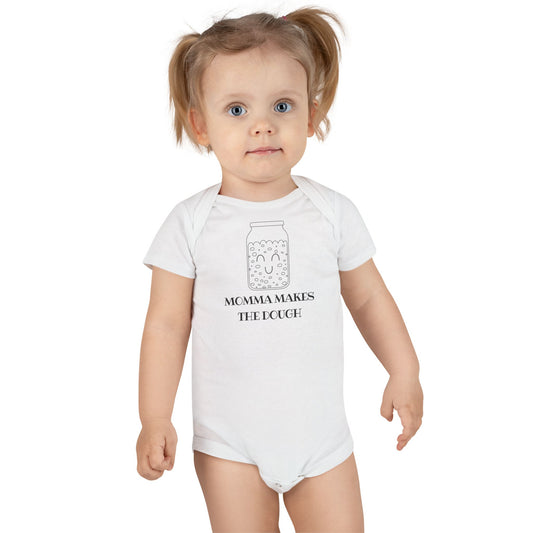 "Momma Makes the Dough"  Organic Baby Onesie®